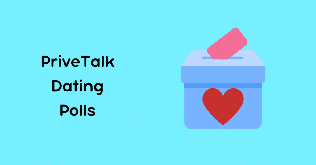 PriveTalk Dating Polls - 1200x628 - PriveTalk.com (1200 × 628 px) (1200 × 628 px)