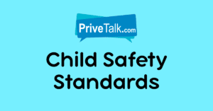 PriveTalk Child Safety Standards- privetalk.com